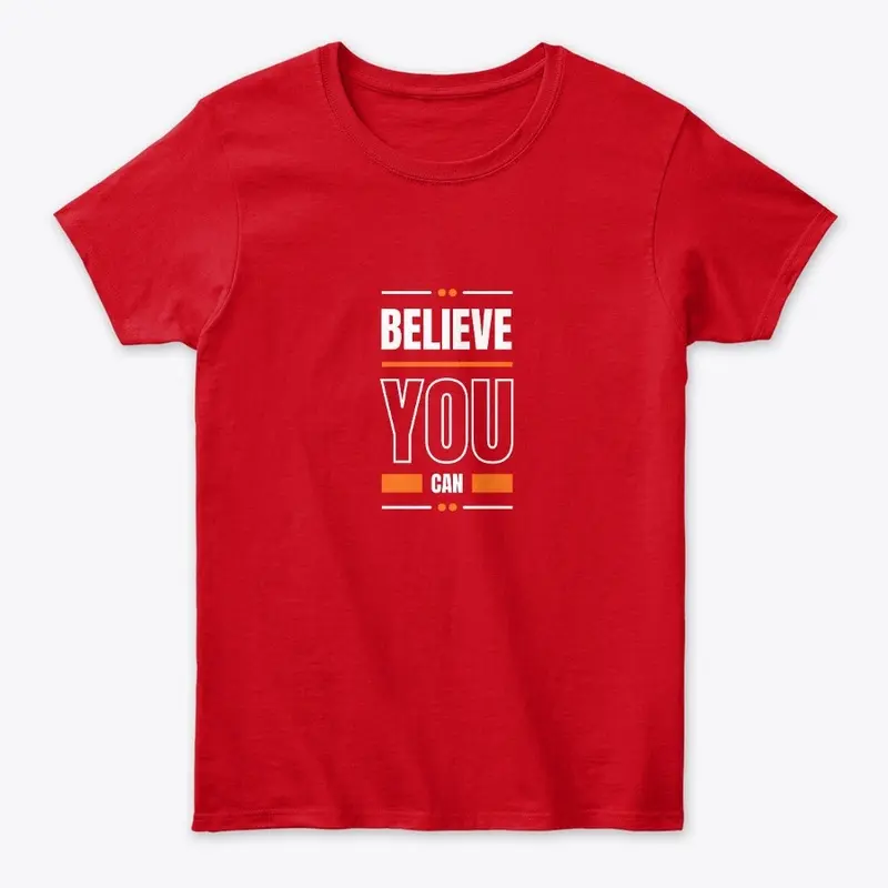 Belive Style T shirt